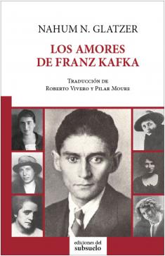 portada de 'Los amores de Franz Kafka'