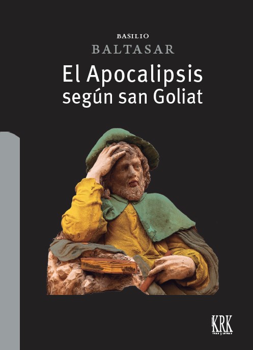 ‘El Apocalipsis según San Goliat’