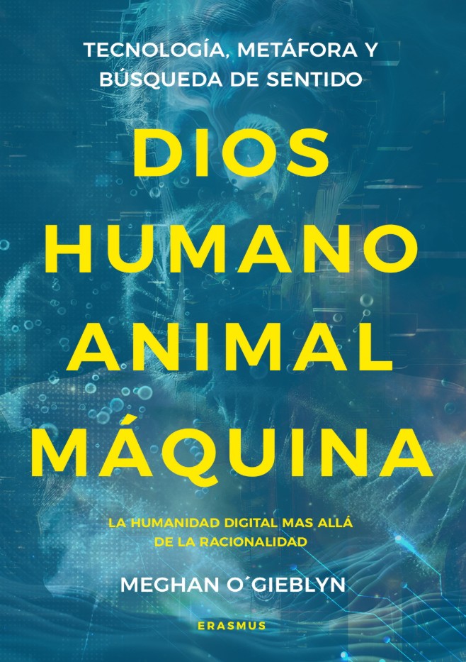 Dios, humano, animal, máquina