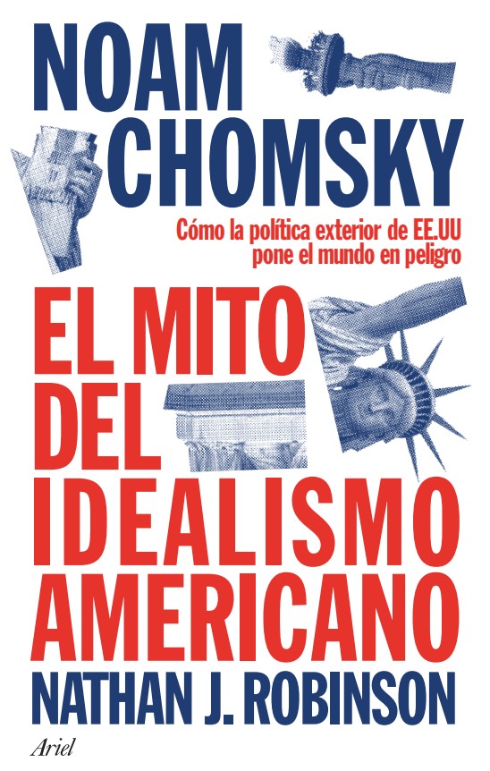 El mito del idealismo americano