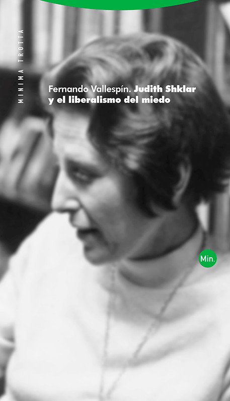 Judith Shklar y el liberalismo del miedo